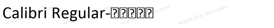 Calibri Regular字体转换